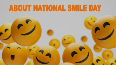 national smile day, smile day, national smile day 2024, about national smile day, about smile day, राष्ट्रिय मुस्कान दिवस, राष्ट्रिय मुस्कान दिवस 2024, मुस्कान दिवस