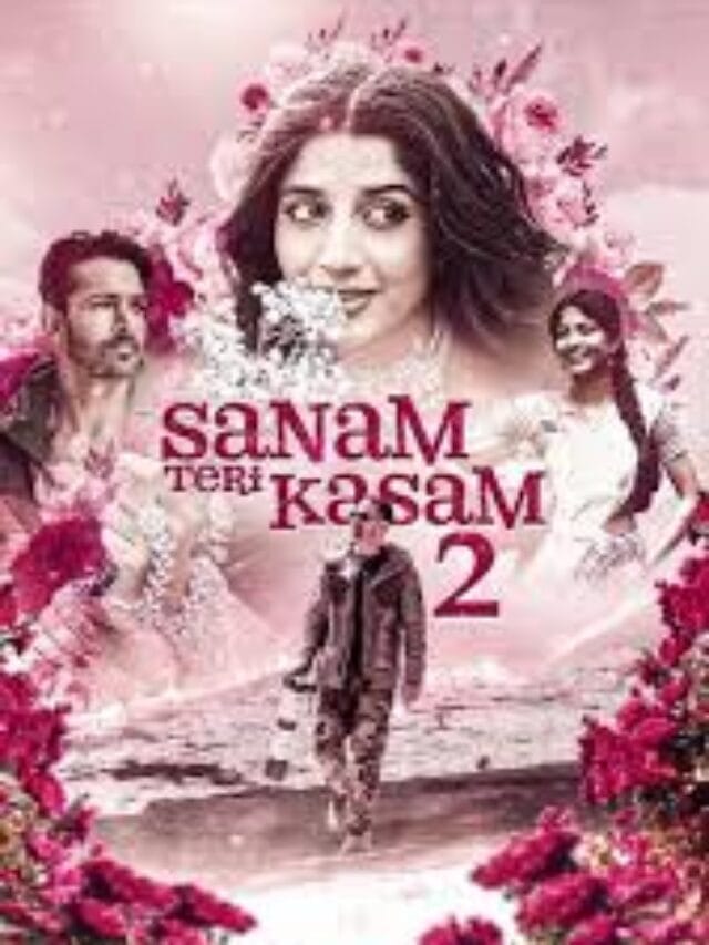 sanam teri kasam 2 release